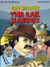 The Rail Warriors